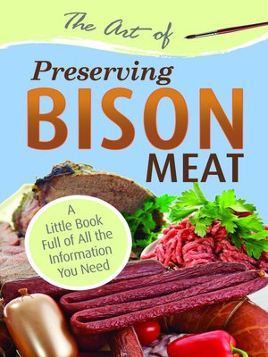 cover image of The Art of Preserving Bison